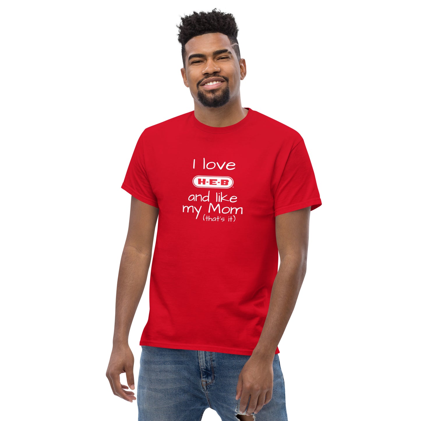 I love HEB Funny Men's classic tee CedarHill Country Market