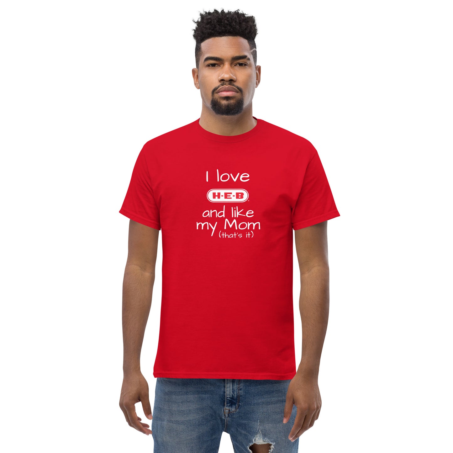 I love HEB Funny Men's classic tee CedarHill Country Market