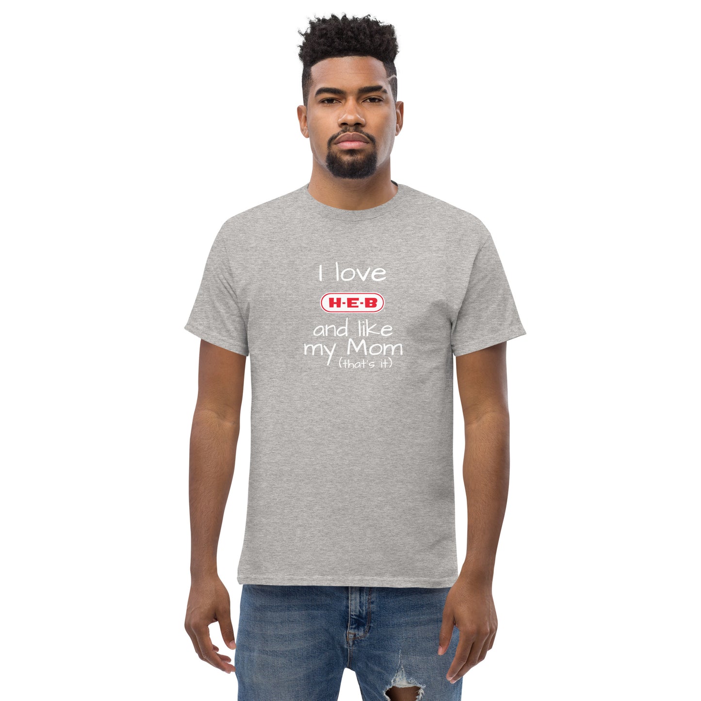 I love HEB Funny Men's classic tee CedarHill Country Market