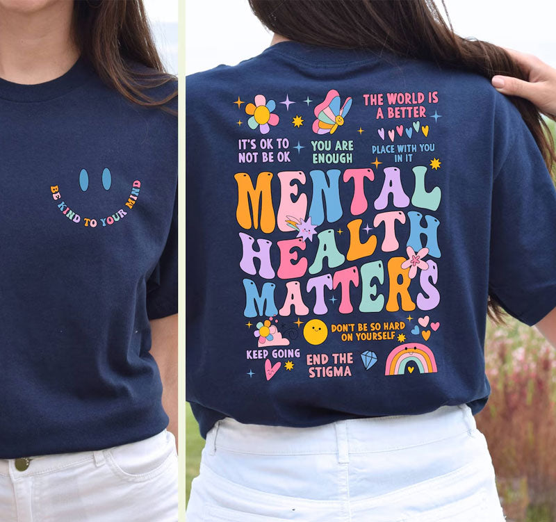 Mental Health Matters T-shirt Cedar Hill Country Market