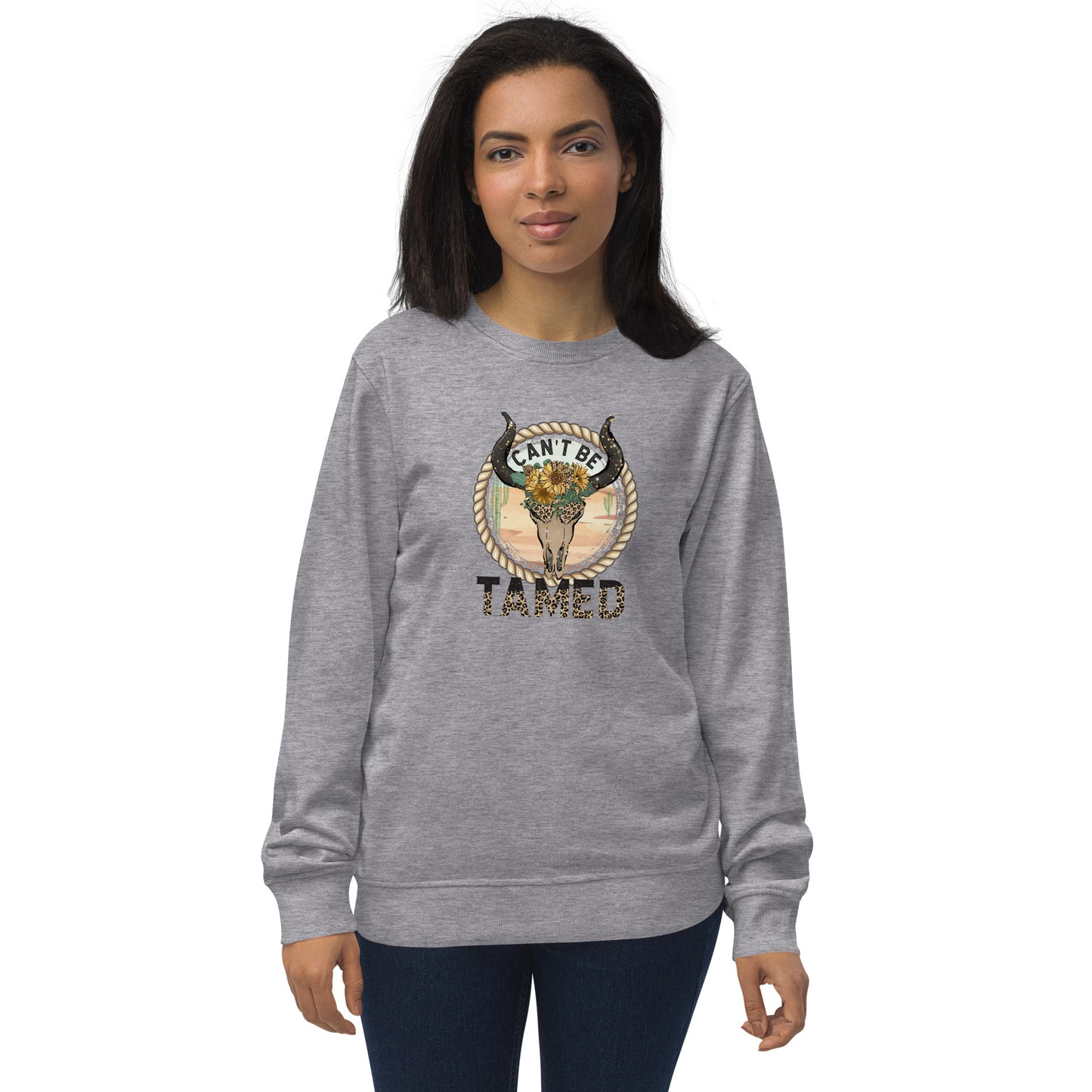 Can't Be Tamed Southwestern Western Unisex organic sweatshirt CedarHill Country Market