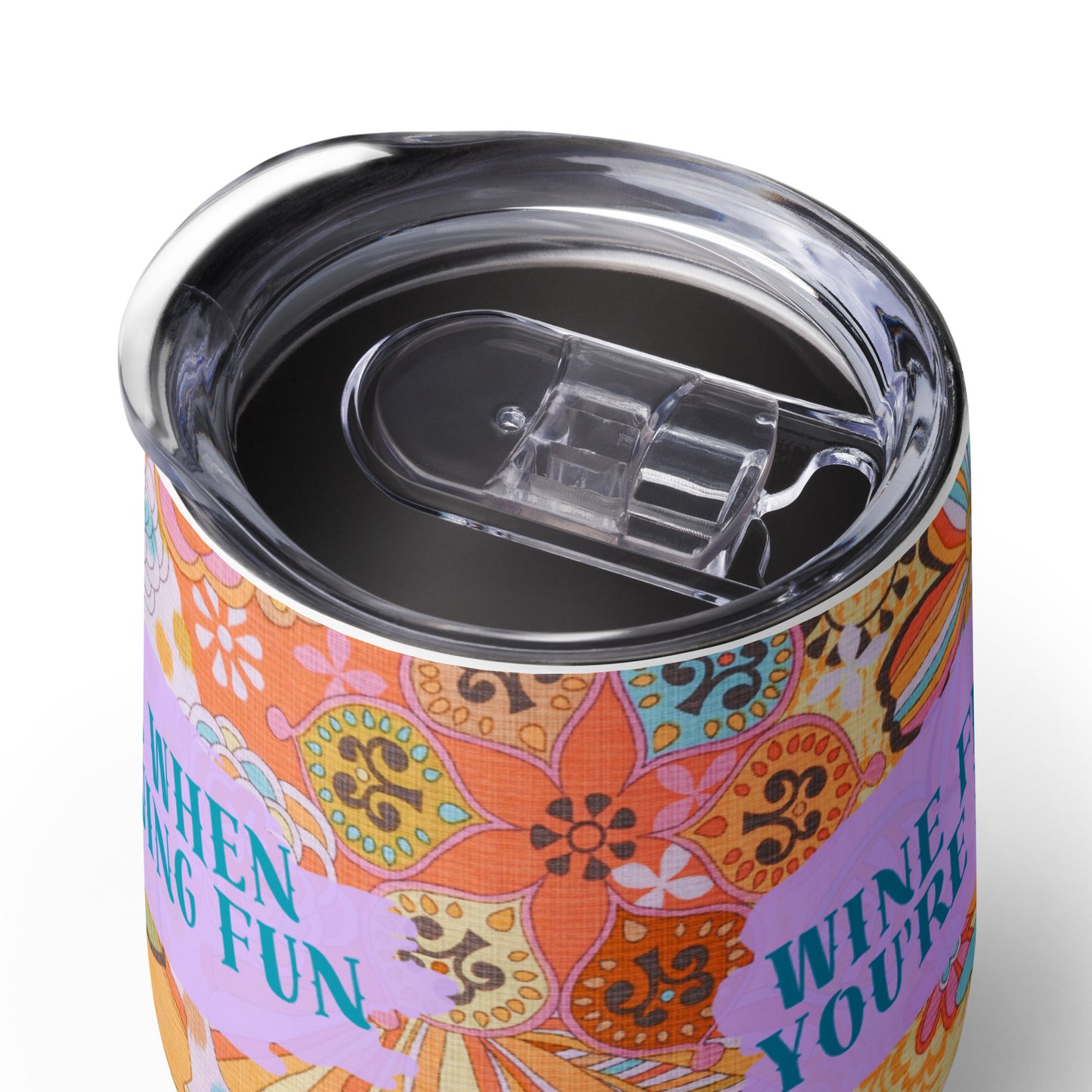 Wine Flies when your having fun tumbler CedarHill Country Market