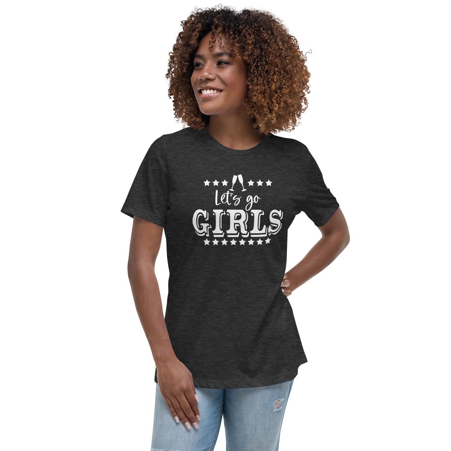 Let's Go Girls Women's Relaxed T-Shirt CedarHill Country Market
