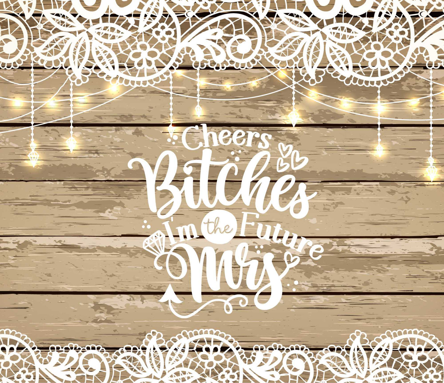 Funny Bride "Cheers Bitches" 20 oz Tumbler CedarHill Country Market