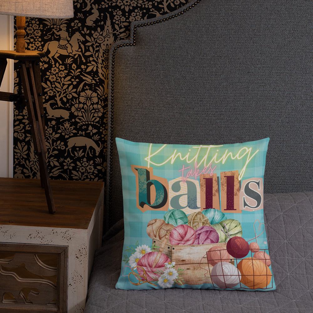 Knitting Takes Ballas Funny Graphic Premium Throw Pillow CedarHill Country Market