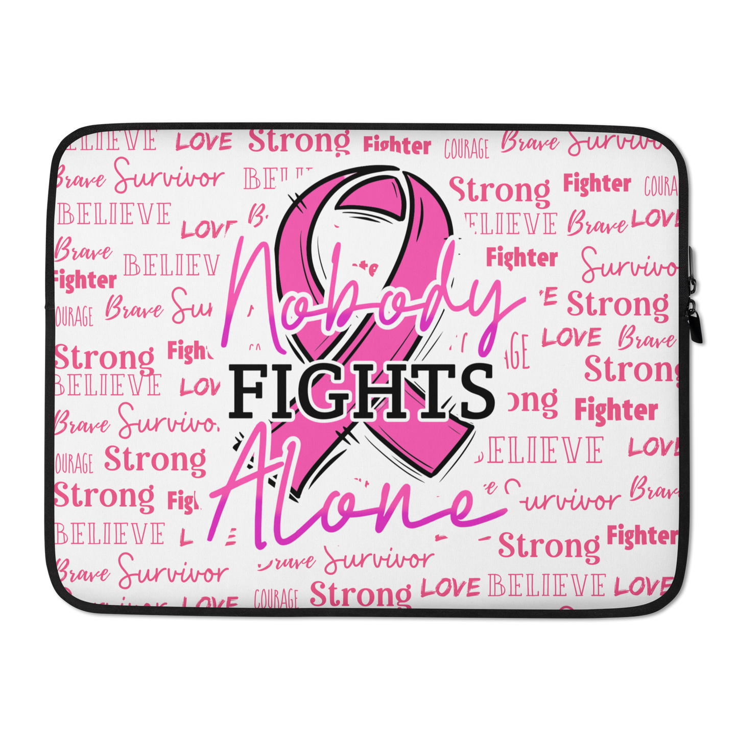 Nobody Fights Alone Breast Cancer Awareness Laptop Sleeve CedarHill Country Market