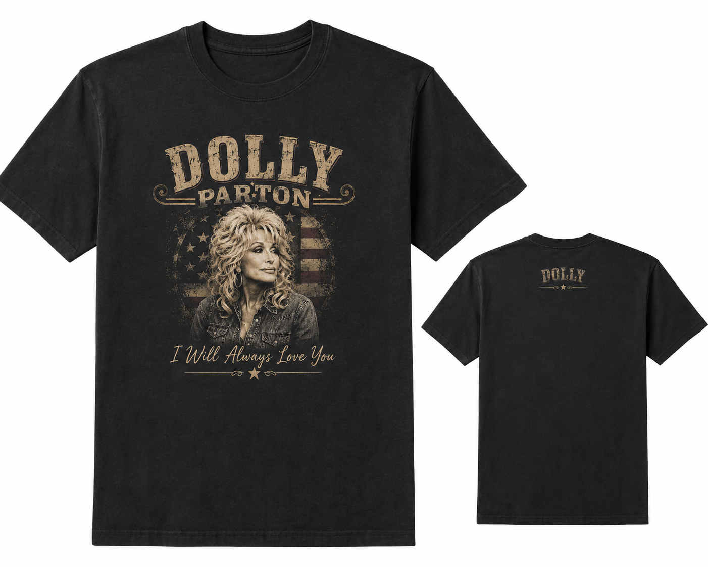 Dolly Parton “I Will Always Love You”Graphic T-Shirt CedarHill Country Market
