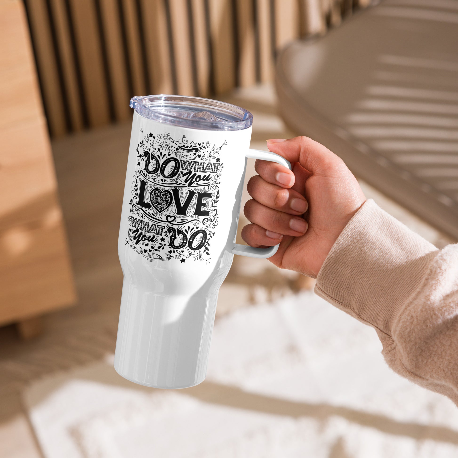 Love what you do Travel mug with a handle CedarHill Country Market