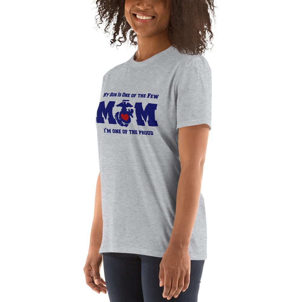 My Son is one of the Few Marine Mom Short-Sleeve Unisex T-Shirt CedarHill Country Market