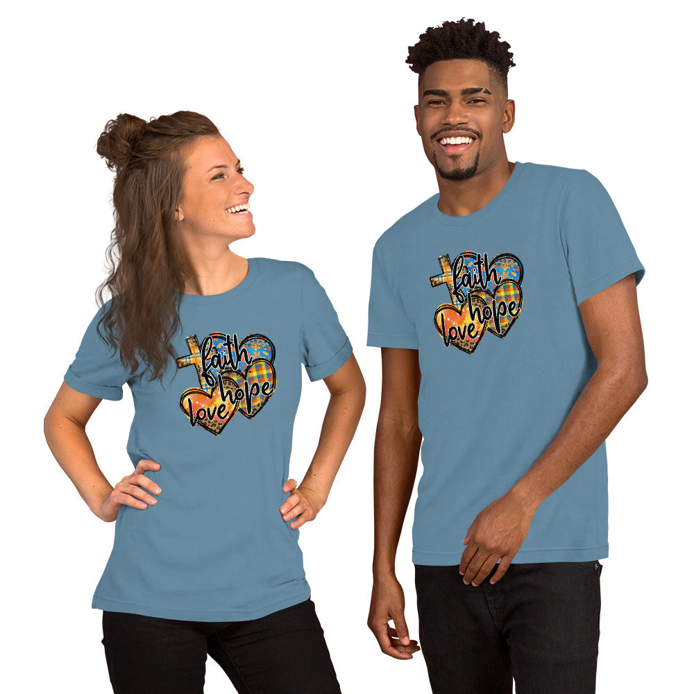 Faith, Hope & Love Unisex t-shirt CedarHill Country Market
