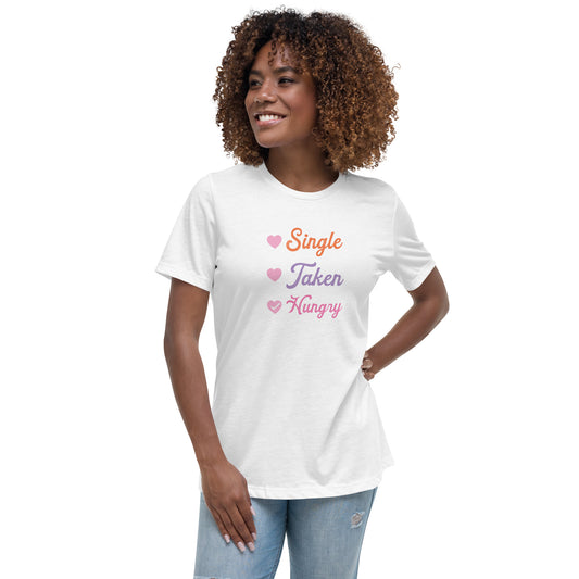 Single, Married, Hungry Funny Women's Relaxed T-Shirt CedarHill Country Market